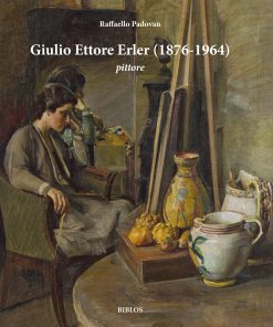 GIULIO ETTORE ERLER (1876-1964) pittore
