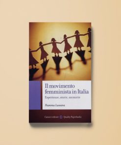 Il movimento femminista in Italia – Fiamma Lussana