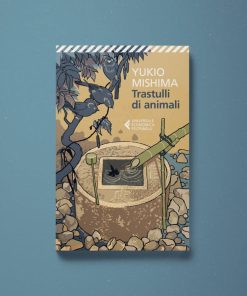 Trastulli di animali – Yukio Mishima