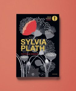 Tutte le poesie – Sylvia Plath